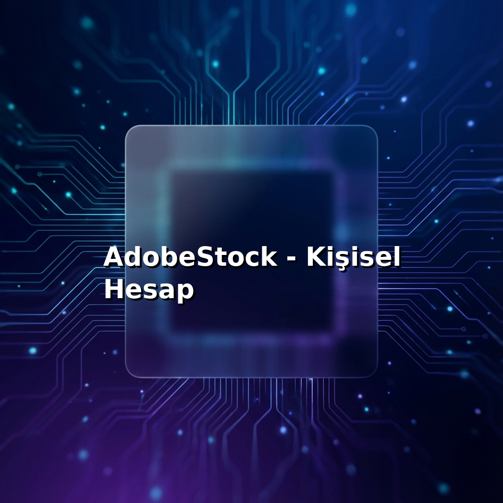 AdobeStock - Kişisel Hesap