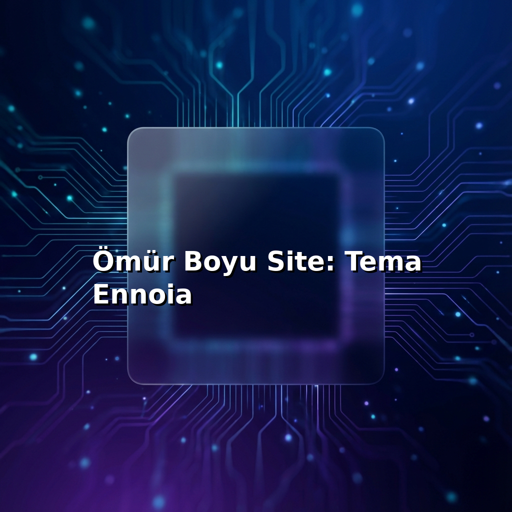Ömür Boyu Site: Tema Ennoia