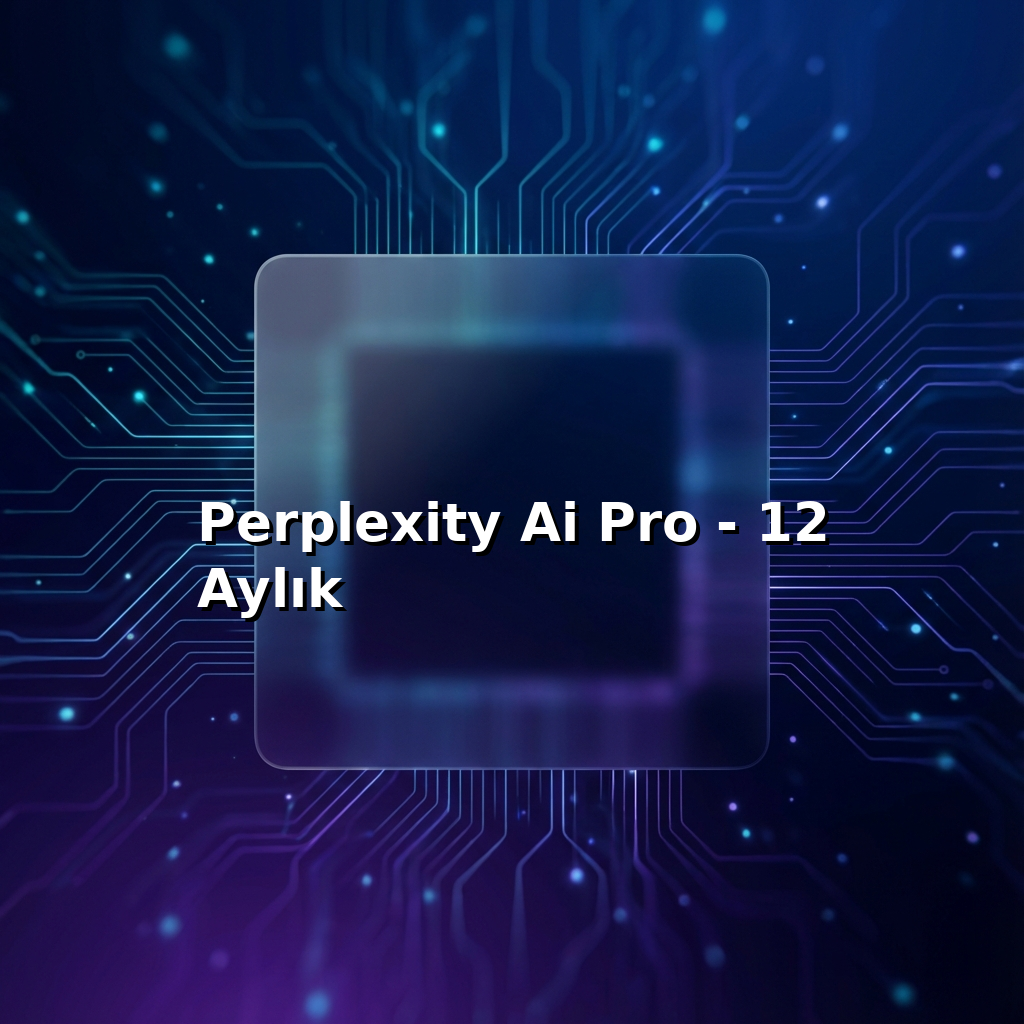 Perplexity Ai Pro - 12 Aylık